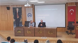 Fakültemizde Oryantasyon Etkinliği Gerçekleştirildi